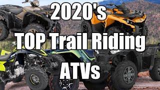 2020's Best Trail Riding ATVs! Top 5!