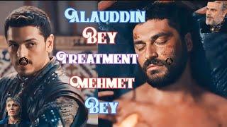 Alauddin  bey treatment ️ Mehmet bey ️ || Alauddin  ve gonca hatun || #kurulusosaman #youtube