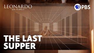 How “The Last Supper” was Painted | Leonardo da Vinci | PBS