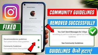 instagram community guidelines problem | how to remove community guidelines strike on instagram |