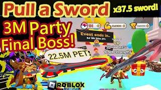 UPDATE: New 3M PARTY Challenge, 22M pet, 1000% boost, New Code - Pull a Sword