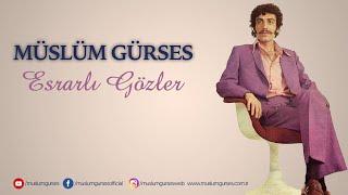 Müslüm Gürses - Esrarlı Gözler