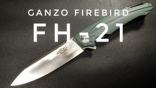 Ganzo Firebird FH-21 -- My Favorite Ganzo