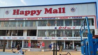 #happy#mall#happymall in tharad..હેપ્પી મોલ થરાદ...