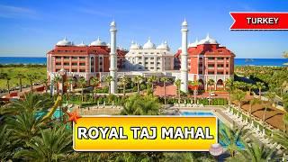 Royal Taj Mahal Hotel in Side - The Heart of India in Turkey!