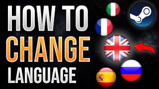 How to Change Language in Steam