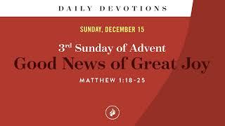 Good News of Great Joy – Daily Devotional