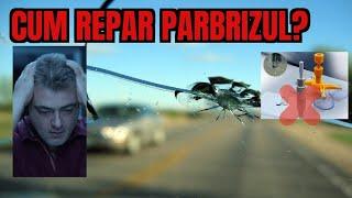 Parbriz ciobit...Cum il Reparam? Reparatii Parbriz