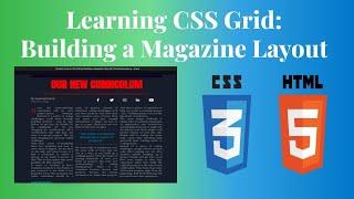 Day 18: Learning CSS Grid by Building a Magazine Layout | Web Development