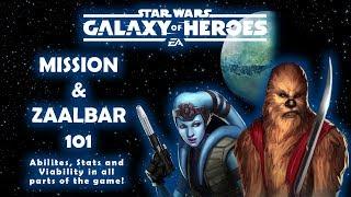 Mission and Zaalbar 101: An In-Depth Guide to All Things Mission and Zaalbar | SWGOH