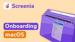 Screenia for macOS. Screenshots on mac. Onboarding video