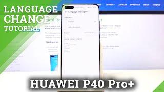 How to Change Language in HUAWEI P40 Pro+ – Find System Language Settings