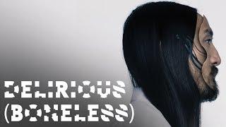 Delirious (Boneless) ft. Kid Ink - Steve Aoki, Chris Lake, Tujamo