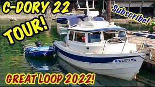 C-DORY 22 BOAT TOUR - COMPLETE TOUR of our boat inside & out! Like TRIP SMITH's! GREAT LOOP 2022!