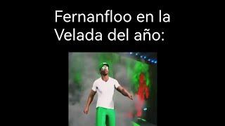 Introducción de fernanfloo velada del año