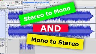 How to Convert Stereo to Mono and Mono to Stereo Using Audacity