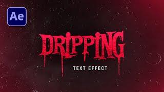 Dripping Text Effect in After Effects - After Effects Tutorial - Motion Graphics