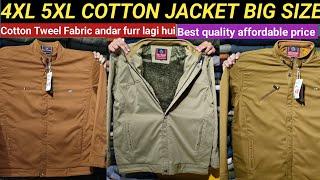 Cotton Tweel Fabric Jacket Only 4XL 5XL Size || Best quality affordable | Moradabad