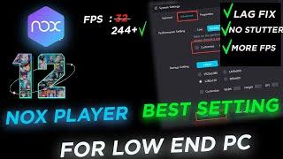 Nox Player (Android 12 Emulator) Best setting for Low end pc,Lag fix