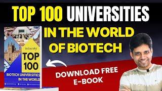 The Ultimate Guide to the World’s Top 100 Biotech Universities—Get it FREE Now