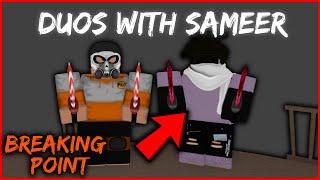 DUOS WITH SAMEER PANTHER! (Roblox Breaking Point)