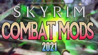 The Best Skyrim Combat Mods In 2021️