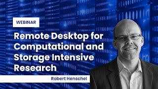 ThinLinc HPC - Research Desktop - A Remote Desktop for Computational and Storage Intensive Research