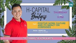 H-Capital with Balqis featuring Kenny Sia (Episode 5)