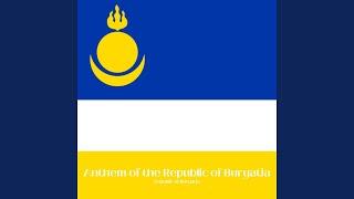 Anthem of the Republic of Buryatia