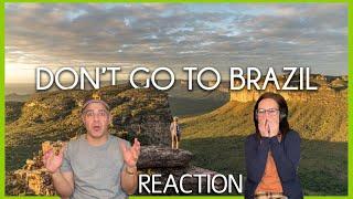 Don’t Go to Brazil - Tolt Travel REACTION