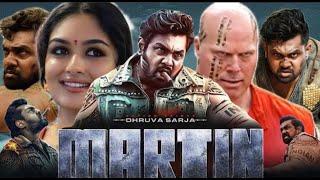 Martin 2024 Full Movie In Hindi Dubbed South | Dhruva Sarja, Vaibhavi Shandilya | HD Reviews & Facts