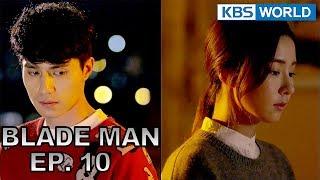 Blade Man | 아이언 맨 EP 10 [SUB : KOR, ENG, CHN, MLY, VIE, IND]