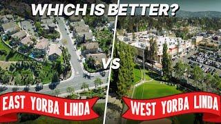 East Yorba Linda VS West Yorba Linda | Living In Yorba Linda