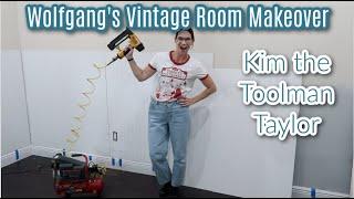 Kim The Toolman Taylor! Vintage Room Makeover for Wolfgang! SO Amazing, DIY's for Beginners & Beyond