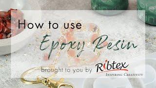 HOW TO USE EPOXY RESIN