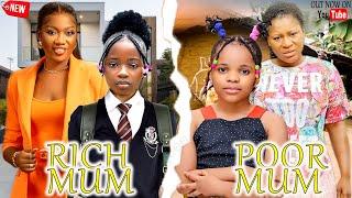 RICH MUM POOR MUM - DESTINY ETIKO, CHINENYE NNEBE, PRINCESS CANDICE, KAREN IGBINIGIEN NIGERIAN MOVIE