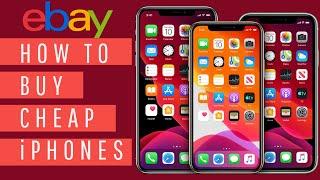 How to Buy CHEAP iPhones on eBay (Everything You Need to Know)