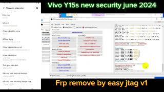 Vivo y15s new security june 2024 FRP Remove by Easyjtag v1