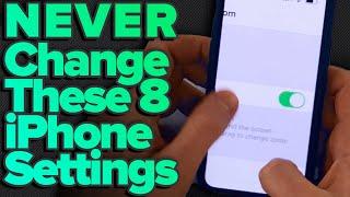 8 iPhone Settings You Should NEVER Change