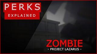 Project Lazarus: Every PERKS explained