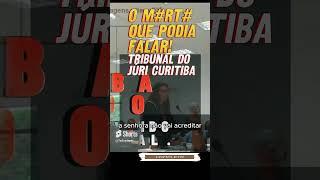  Tribunal do Júri - Narc0s Almirante Tamandaré. Advogados, Promotores, policia, povo. crime no ar.