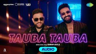 Tauba Tauba - Audio | Bad Newz | Vicky Kaushal | Karan Aujla | Triptii Dimri