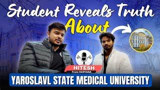 MBBS at Yaroslavl State Medical University | Hostel, Mess, Safety, Education & More | MBBSInfo