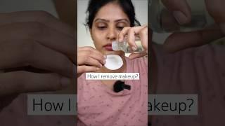 How to remove makeup properly ? #makeup#makeupremoval