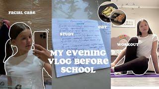 My evening vlog before school 