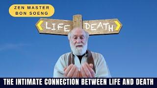 The Intimate Connection Between Life And Death