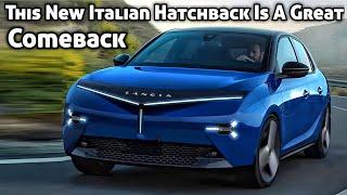 This Italian Hatchback Is A Great Comeback! | Lancia YPsilon Hatchback 2024 | Lancia YPsilon