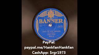 Jack of All Trades ~ Frank Luther (1929)
