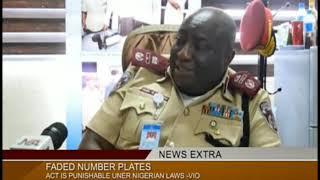 VIO To Fine Drivers With Faded Number Plates N5k, NTA Staff Narrates His Experience