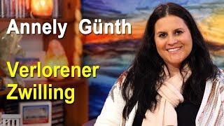 Verlorener Zwilling | Annely Günth